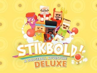 Release - Stikbold! A Dodgeball Adventure DELUXE 