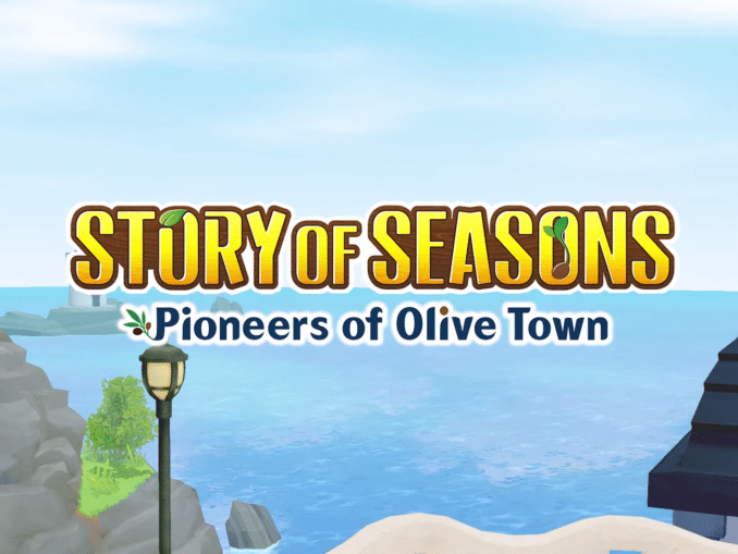 Nieuws - Story Of Seasons: Pioneers Of Olive Town – Features Trailer 
