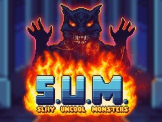 Release - S.U.M. – Slay Uncool Monsters 