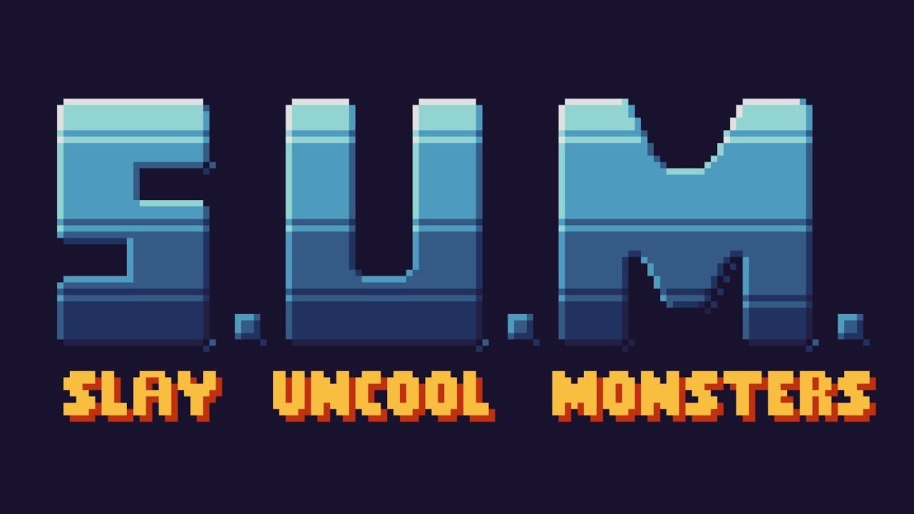 S.U.M. – Slay Uncool Monsters coming January 12th, 2021 S.U.M. – Slay Uncool Monsters coming January 12th, 2021