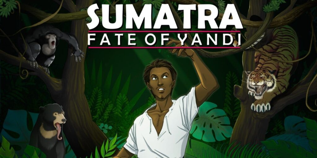 Sumatra: Fate of Yandi Sumatra: Fate of Yandi