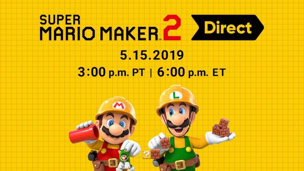 Super Mario Maker 2 Direct Tomorrow Super Mario Maker 2 Direct Tomorrow