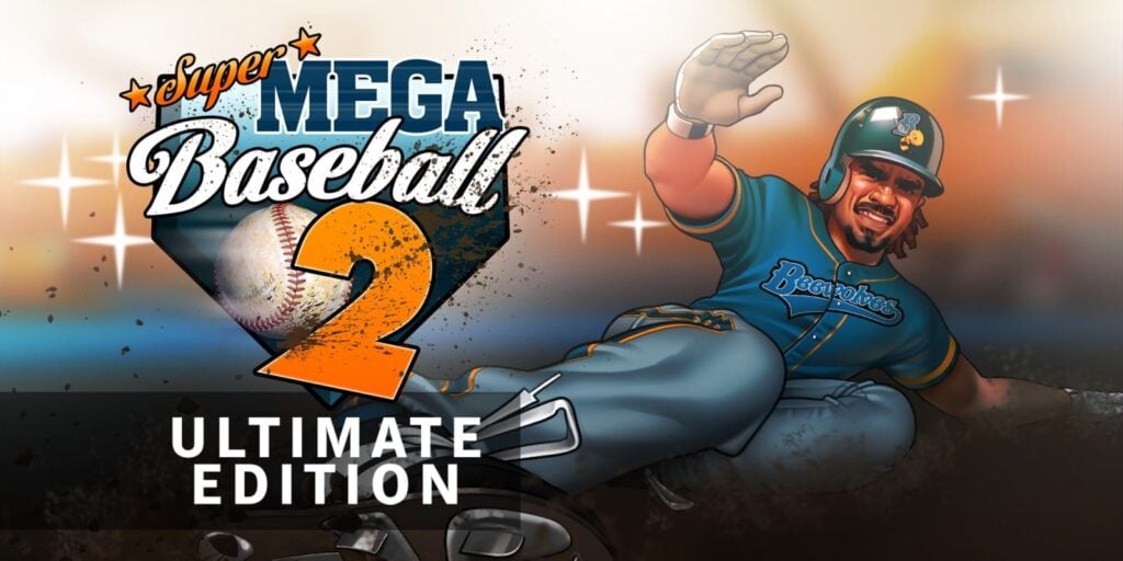 Super Mega Baseball 2: Ultimate Edition