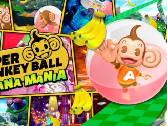 Release - Super Monkey Ball Banana Mania