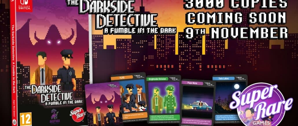 Super Rare Games – limited fysieke editie voor The Darkside Detective: A Fumble in the Dark