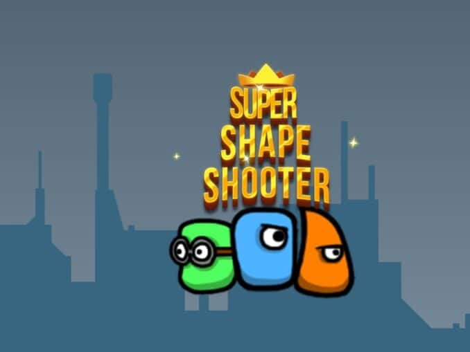 Release - Super Shape Shooter 