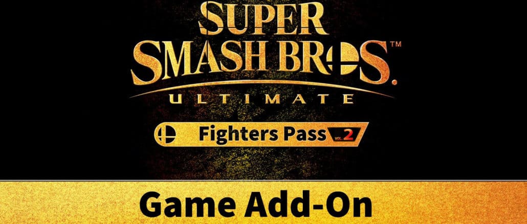 Super Smash Bros Ultimate Fighter’s Pass Vol.2 – Reminder – Now available