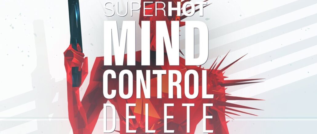 Superhot: Mind Control dev; No plans