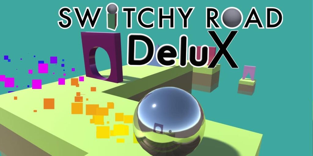 Switchy Road DeluX Switchy Road DeluX