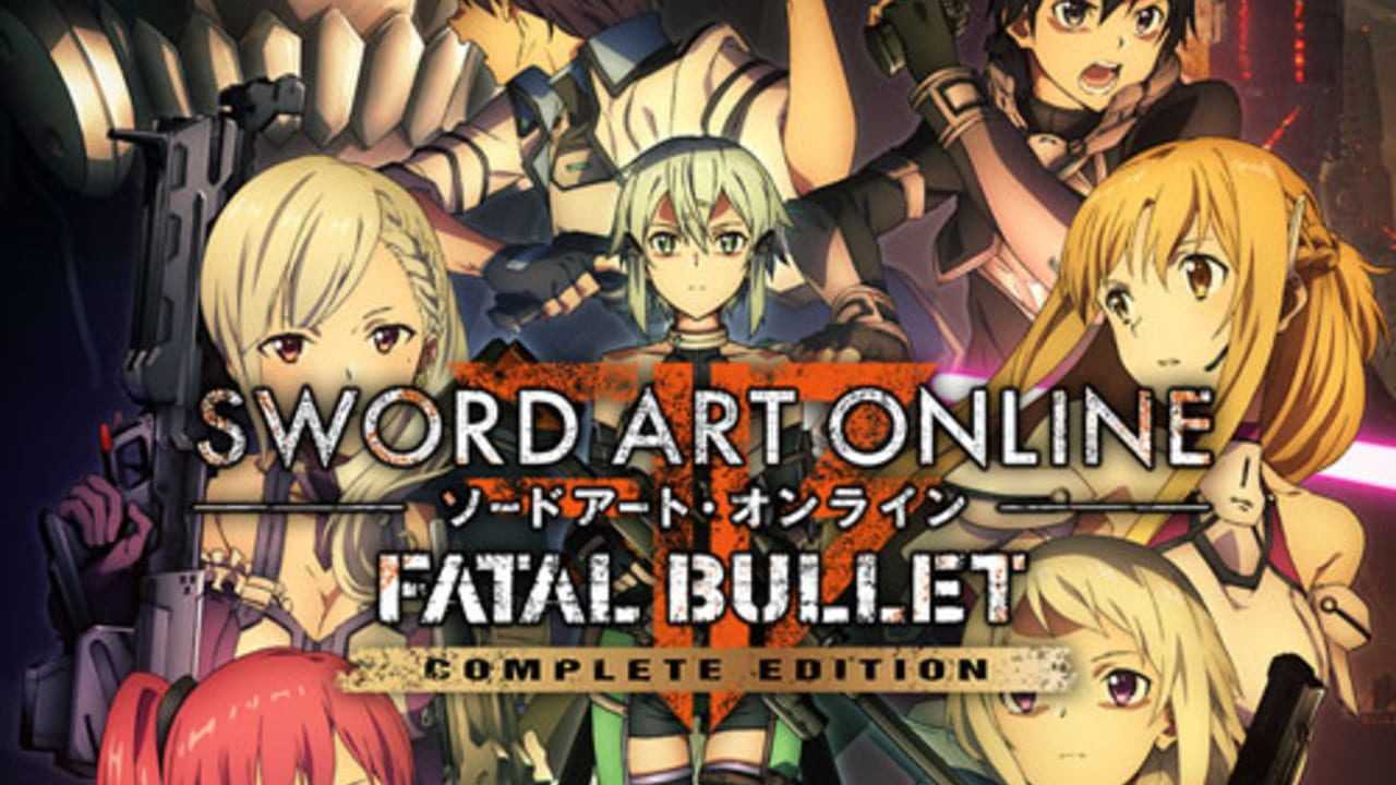 Sword Art Online: Fatal Bullet Complete Edition confirmed physically for Europe