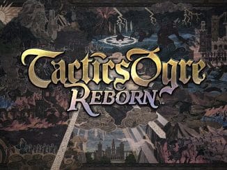 Tactics Ogre: Reborn – Launch trailer