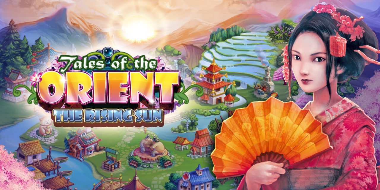 Tales of the Orient – The Rising Sun