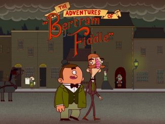 The Adventures of Bertram Fiddle: Episode 1: A Dreadly Business