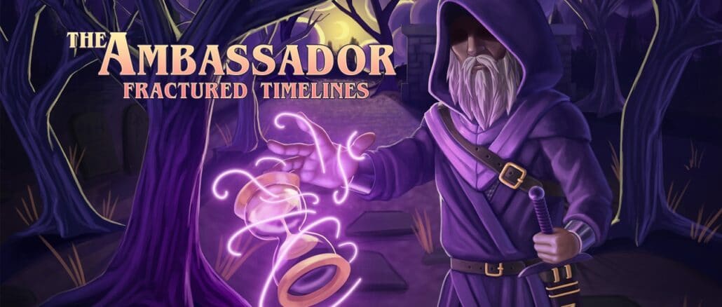 The Ambassador: Fractured Timelines