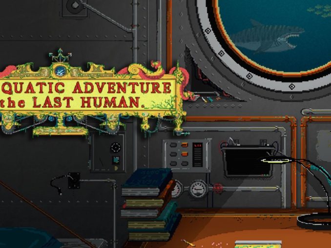 Release - The Aquatic Adventure of the Last Human 