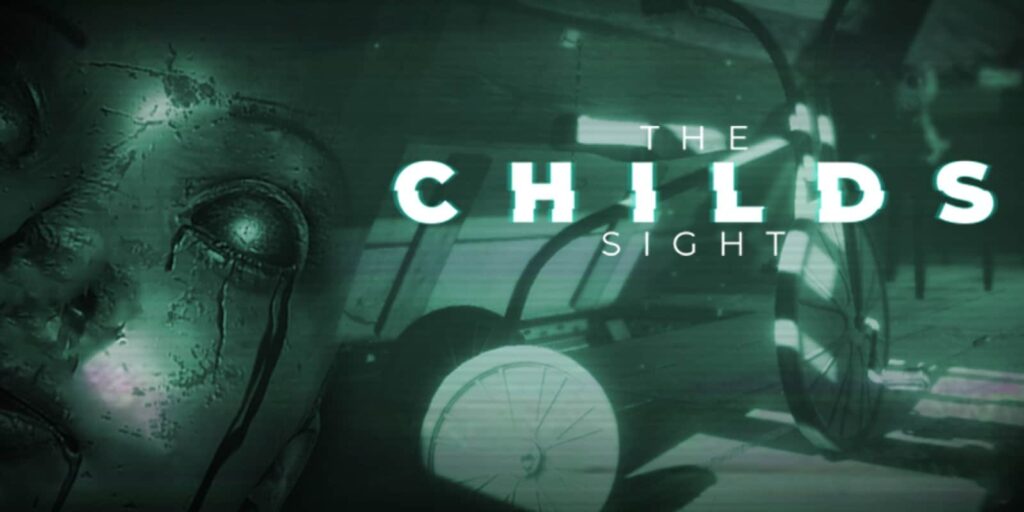 The Childs Sight The Childs Sight