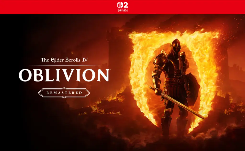 The Elder Scrolls IV: Oblivion Remastered Launches Physically on Nintendo Switch 2 on August 11