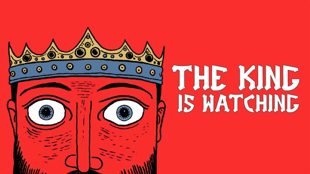 De lanceringstrailer van The King is Watching viert de Nintendo Switch-release