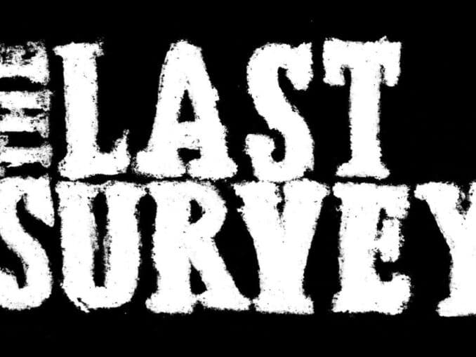 Release - The Last Survey