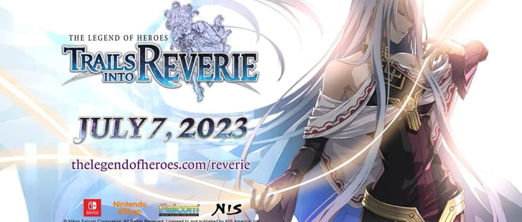 The Legend of Heroes: Trails into Reverie – Releases July 2023