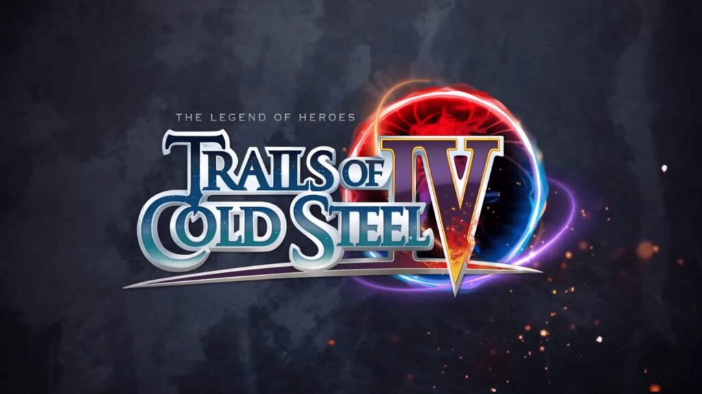 The Legend Of Heroes: Trails Of Cold Steel IV – Personage Trailer
