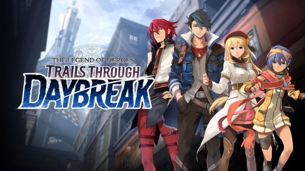 The Legend of Heroes: Trails through Daybreak – Western Release Date Revealed