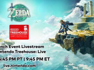 The Legend Of Zelda: Tears of the Kingdom Launch Livestream and Nintendo Treehouse