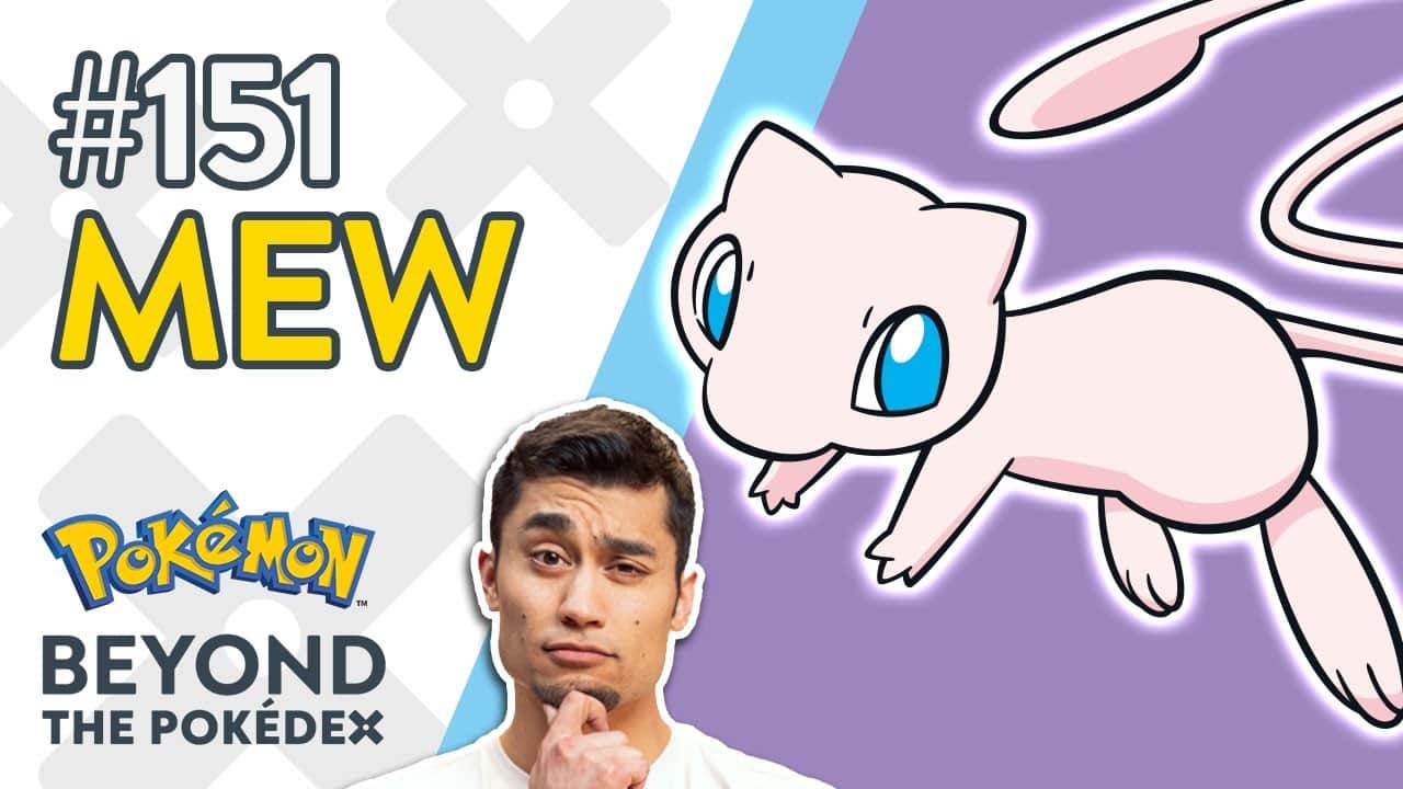 The Mysteries of Mew: Beyond The Pokedex