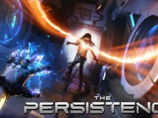 The Persistence – First 15 Minutes
