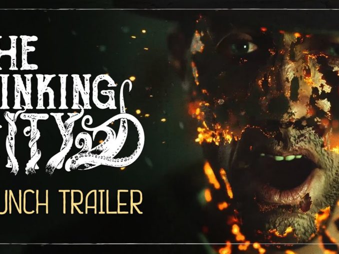 News - The Sinking City – New Launch Trailer 