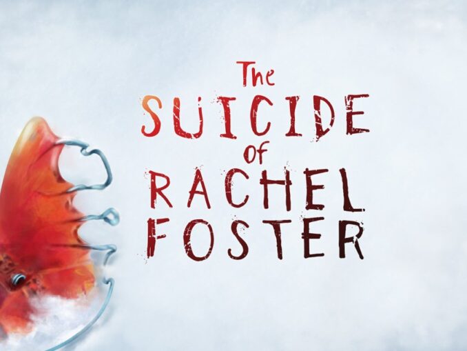 Release - The Suicide of Rachel Foster 