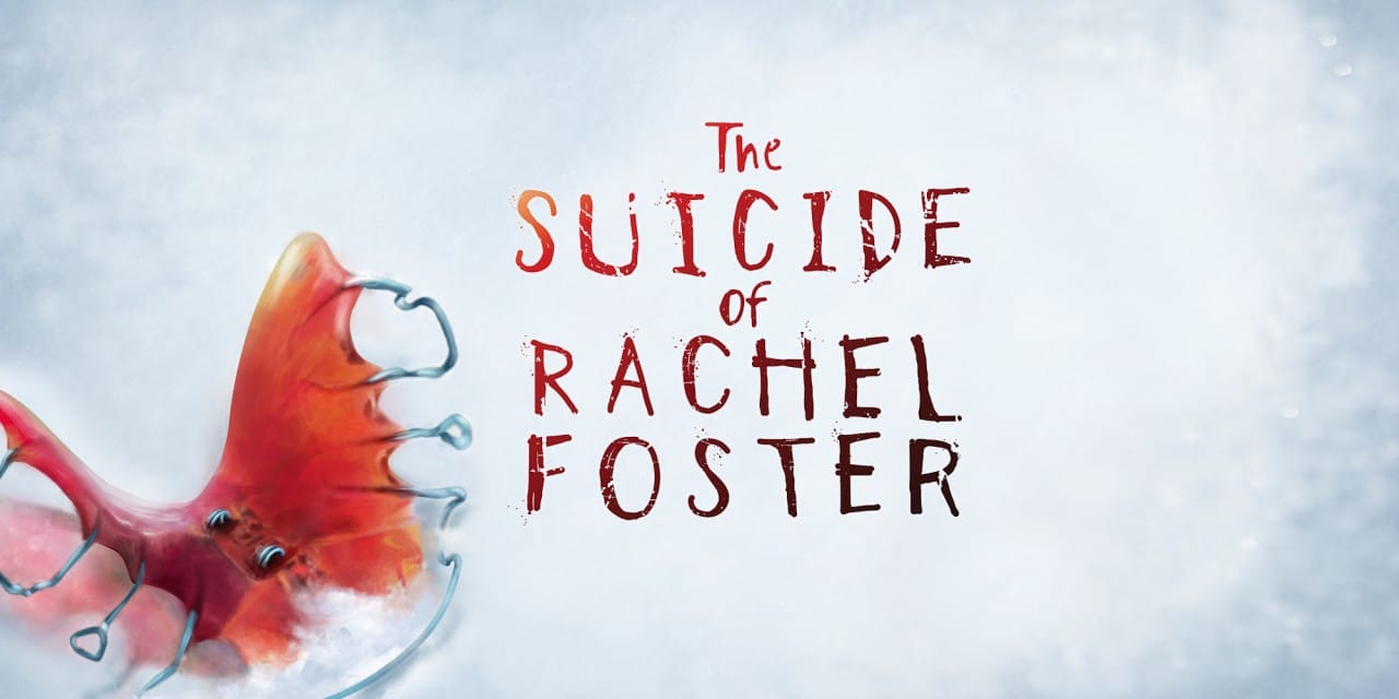 The Suicide of Rachel Foster The Suicide of Rachel Foster