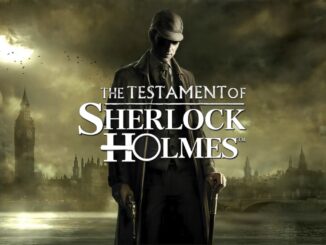 Nieuws - The Testament of Sherlock Holmes – Plotseling uitgebracht