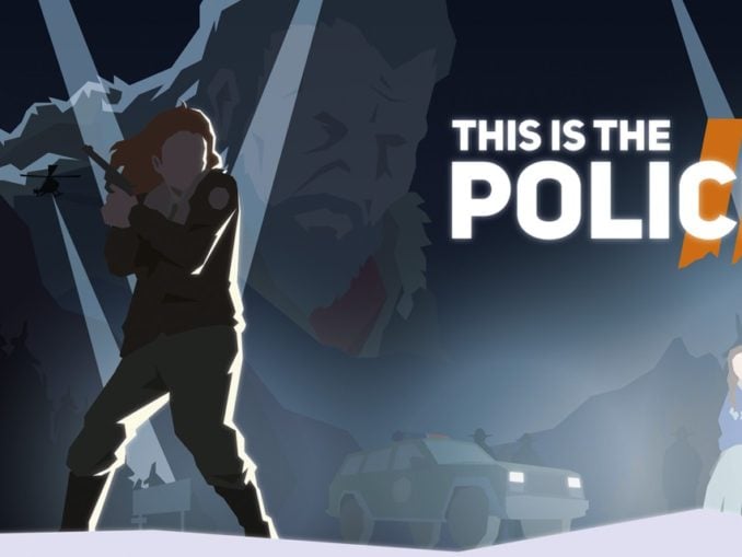 Release - This Is The Police 2 