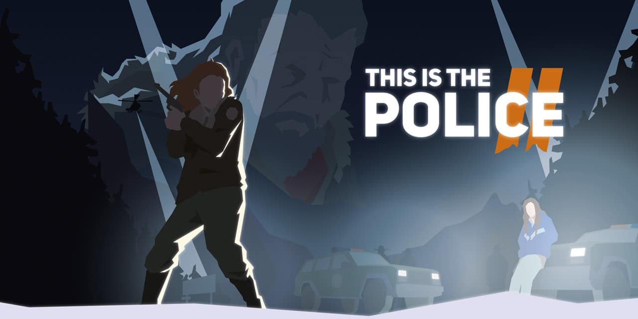 This Is The Police 2 This Is The Police 2