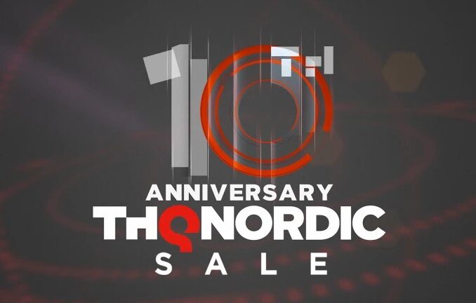 Nieuws - THQ Nordic 10e jubileum verkoop live 