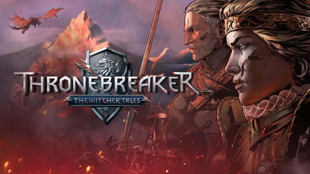 Thronebreaker: The Witcher Tales is uit
