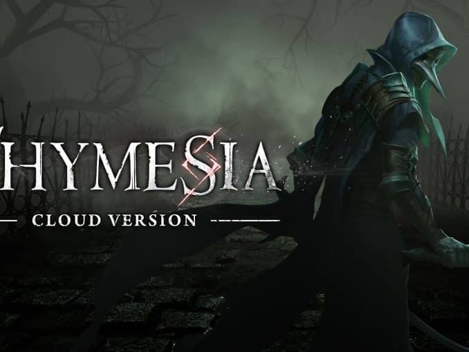 News - Thymesia Cloud Version – 11 Minutes of footage 