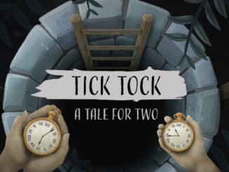 Release - Tick Tock: A Tale for Two