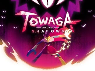 Towaga: Among Shadows is coming