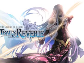 Trails into Reverie – Shaping Destiny in Zemuria