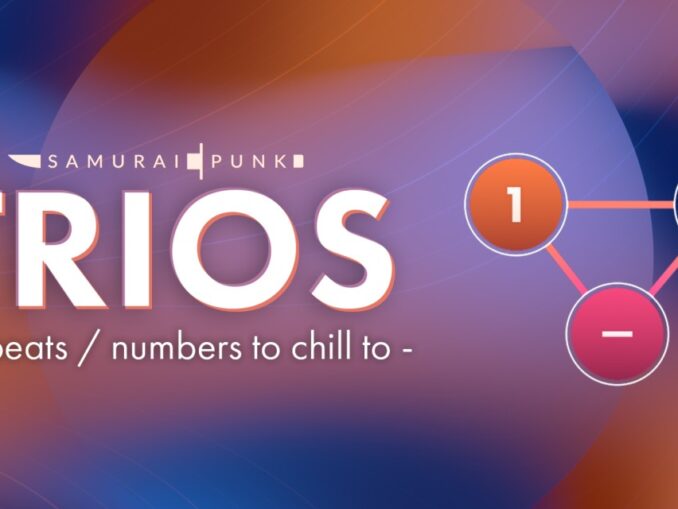 Release - TRIOS – lofi beats / numbers to chill to 