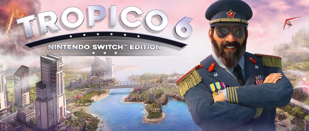 Tropico 6 – Nintendo Switch Edition