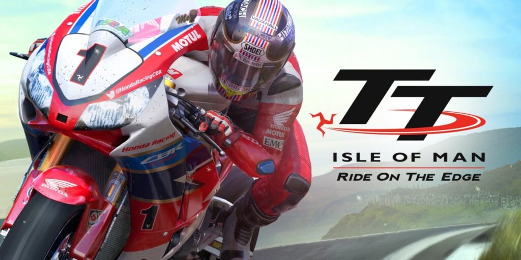 TT Isle of Man – Ride on the Edge