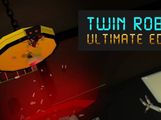 Release - Twin Robots: Ultimate Edition 