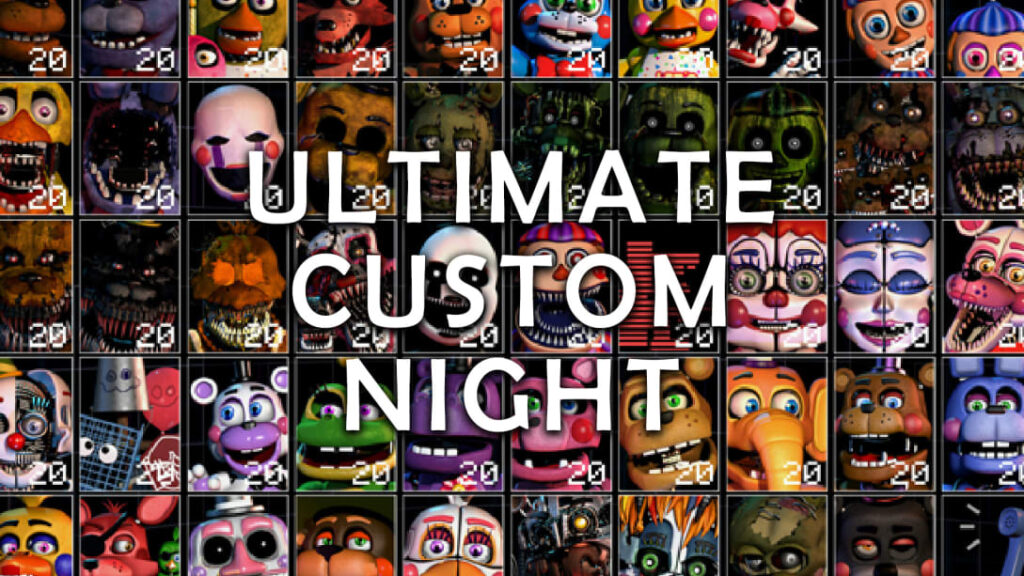 Ultimate Custom Night – FNAF – Eerste 15 minuten