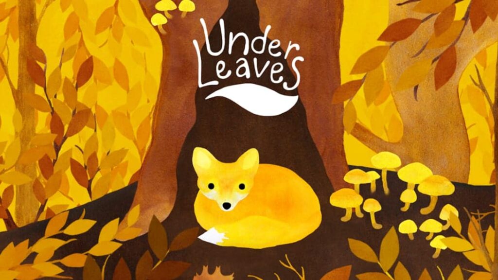 Under Leaves – First 15 Minutes