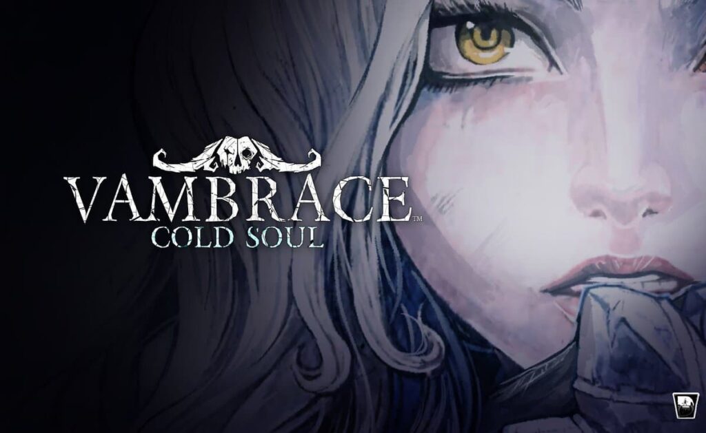 Vambrace: Cold Soul is still in development