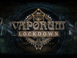 Release - Vaporum: Lockdown 