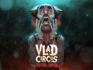 Vlad Circus: Descend into Madness – Unraveling the 1920s Horror Tale